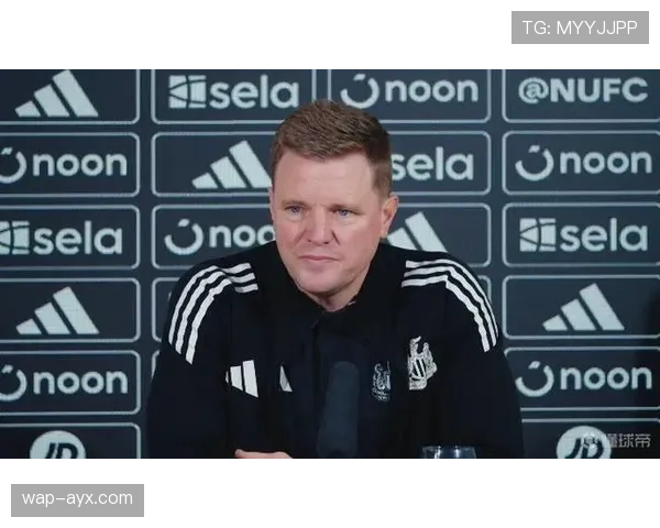 纽卡主帅埃迪-豪专访：解释为何坚持使用两名传统边锋的战术